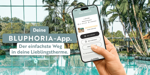 Teaserbild mit einem Smartphone und der Aufschrift: "Deine BLUPHORIA App der einfachste Weg in deine Lieblingstherme"
