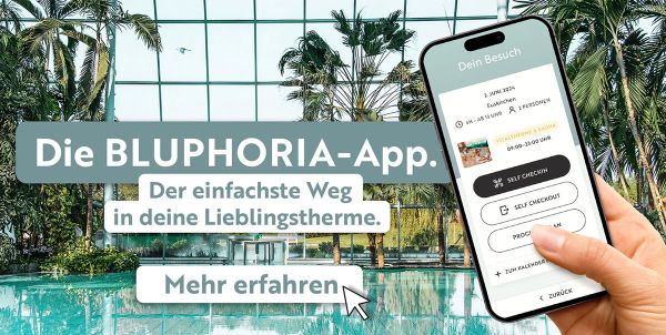 Bluphoria-App, der einfachste Weg in deine Lieblingstherme