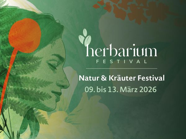 Teasergrafik mit Aufschrift "Herbarium – Natur & Kräuter Festival", "9. bis 13. März 2026"